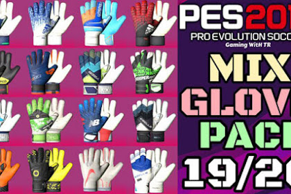 Pes 2017 Gloves Pack 2019-20