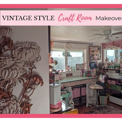 Vintage Style Craft Room Makeover