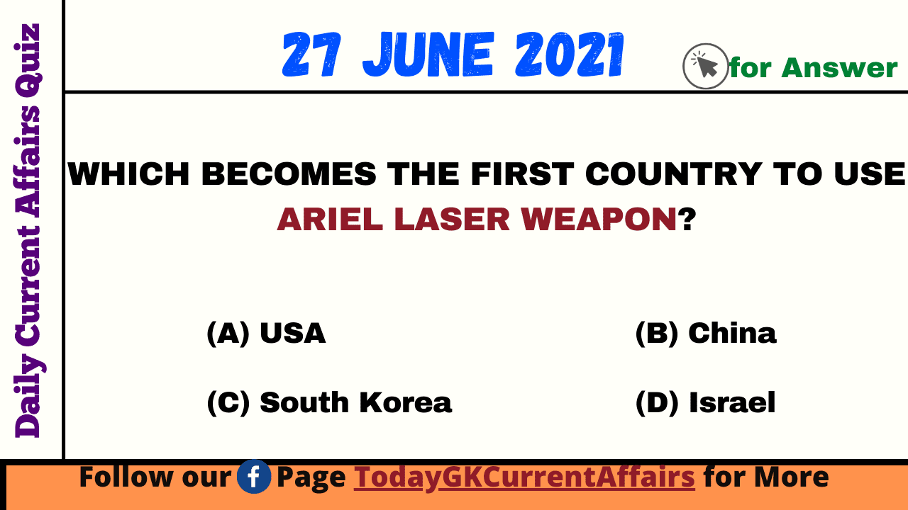 Today GK Current Affairs on 27 June 2021
