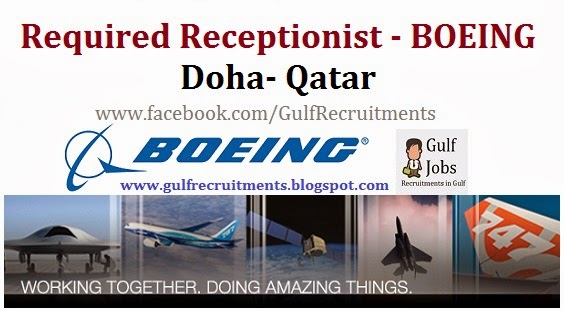 Required Receptionist -BOEING | Doha -Qatar