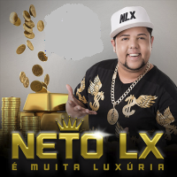 Neto LX - É Muita Luxúria 2014