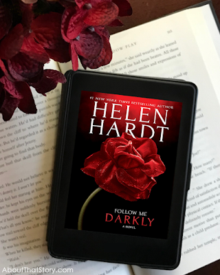 Book Review: Follow Me Darkly by Helen Hardt | About That Story