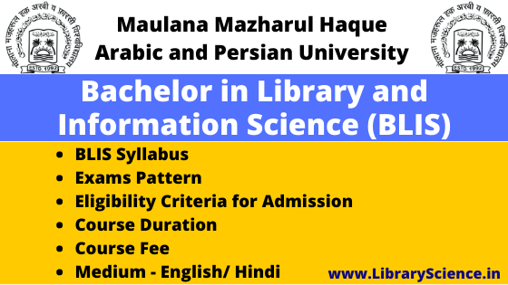 Bachelor of Library and Information Science (BLIS)