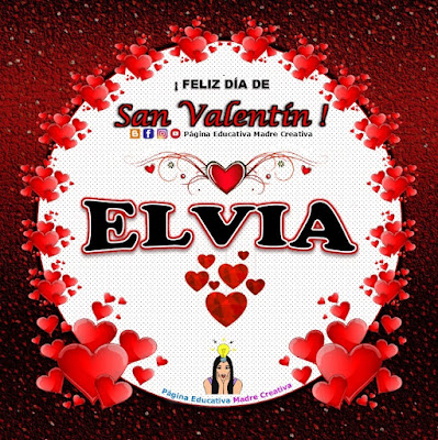 Feliz Día de San Valentín - Nombre Elvia