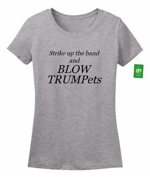 https://www.amazon.com/Minty-Tees-Donald-Trump-Trumpets/dp/B01IUC6FMG/ref=sr_1_11?m=A28YPGQTSO8TKV&s=merchant-items&ie=UTF8&qid=1470400319&sr=1-11&keywords=TRUMP