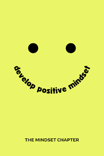 Tips to develop a positive mindset