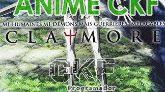 △ CLAYMORE [COMPLETO] [MEGA] [DRIVE] △