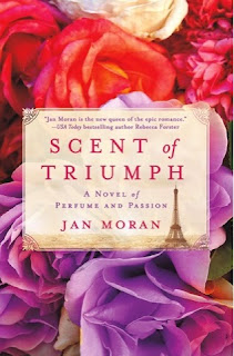 French Village Diaries book review Scent of Triumph Jan Moran FranceBookTours Paris Provence Perfume Second World War