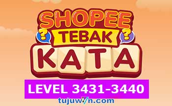 Tebak Kata Shopee Level 3433 3434 3435 3436 3437 3438 3439 3440 3431 3432