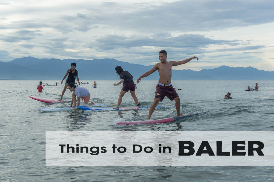 Baler Weekend Itinerary: 11 Things to Do and Places to Visit