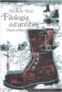 Filologia dell'anfibio. Diario militare