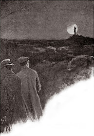 The moon was low upon the right, and the jagged pinnacle of a granite tor stood up against the lower curve of its silver disc. There, outlined as black as an ebony statue on that shining back-ground, I saw the figure of a man upon the tor.