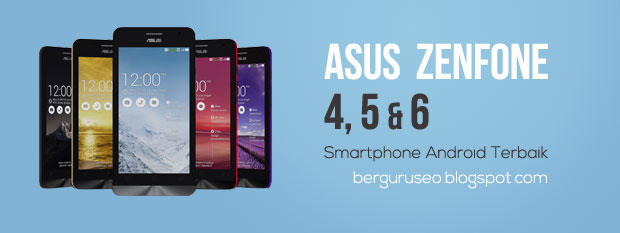 ASUS ZenFone Smartphone Android Terbaik