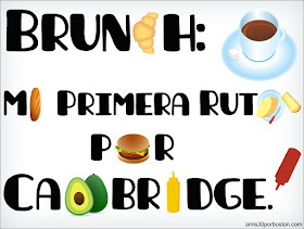 Brunch: Mi Primera Ruta por Cambridge, Ma