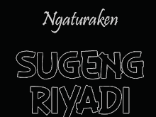 SUGENG RIYADI