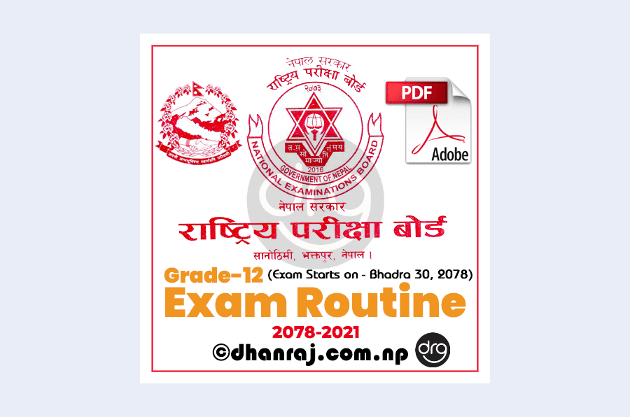 NEB-Class-12-New-Exam-Routine-for-the-year-2078-2021-will-be-conducted-on-30-Bhadra-8-Ashoj-2078-Download-PDF