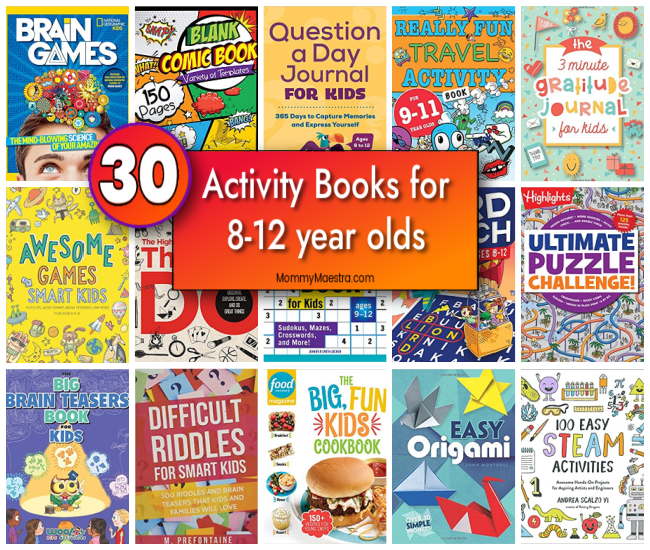 Mommy Maestra: 30 Activity Books for Kids Ages 8-12