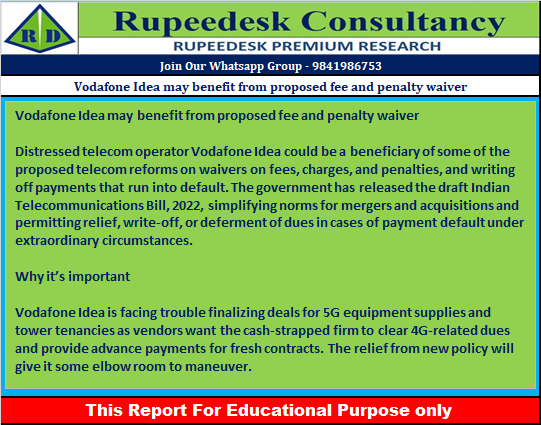 Vodafone Idea may benefit from proposed fee and penalty waiver - Rupeedesk Reports - 23.09.2022