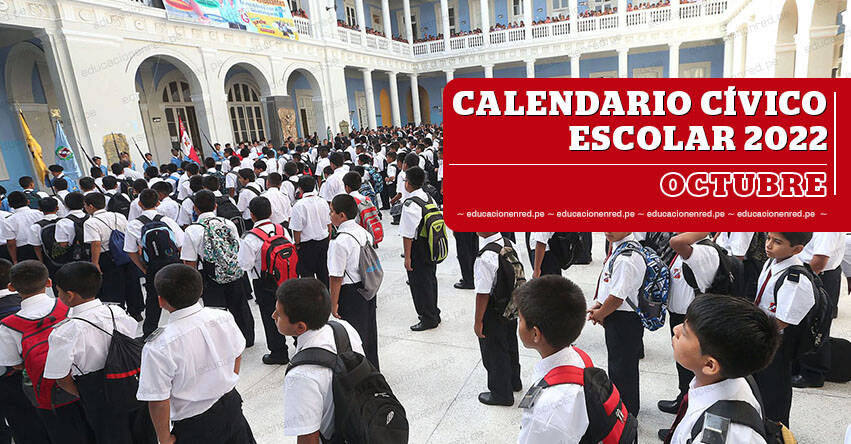 Calendario Cívico Escolar 2022 Mes de Octubre: Fechas importantes y conmemorativas