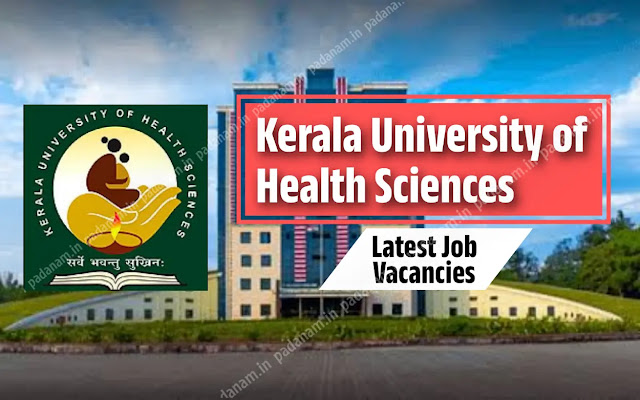 Kerala University of Health Sciences Invites Applications for Clerical Assistant Position - Kerala Govt Jobs
