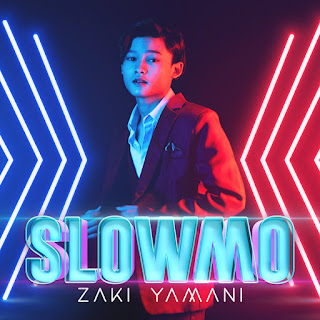 Zaki Yamani - Slowmo MP3