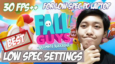 Best Fall Guys Settings Low End PC or Laptop (30 FPS++) - Fall Guys: Ultimate Knockout Indonesia