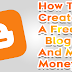 How To Create A Blog For Free And Make Money