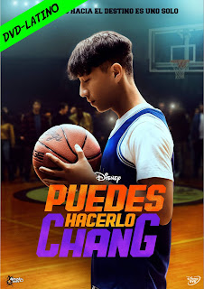 PUEDES HACERLO CHANG – CHANG CAN DUNK – DVD-5 – DUAL LATINO – 2023 – (VIP)