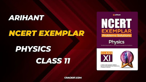 Arihant Class 11 Physics NCERT Exempllar PDF