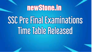 SSC Pre Final Examinations Time Table Released