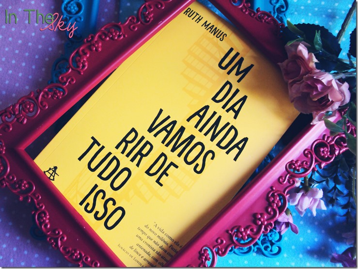 um dia nós vamos rir de tudo isso03