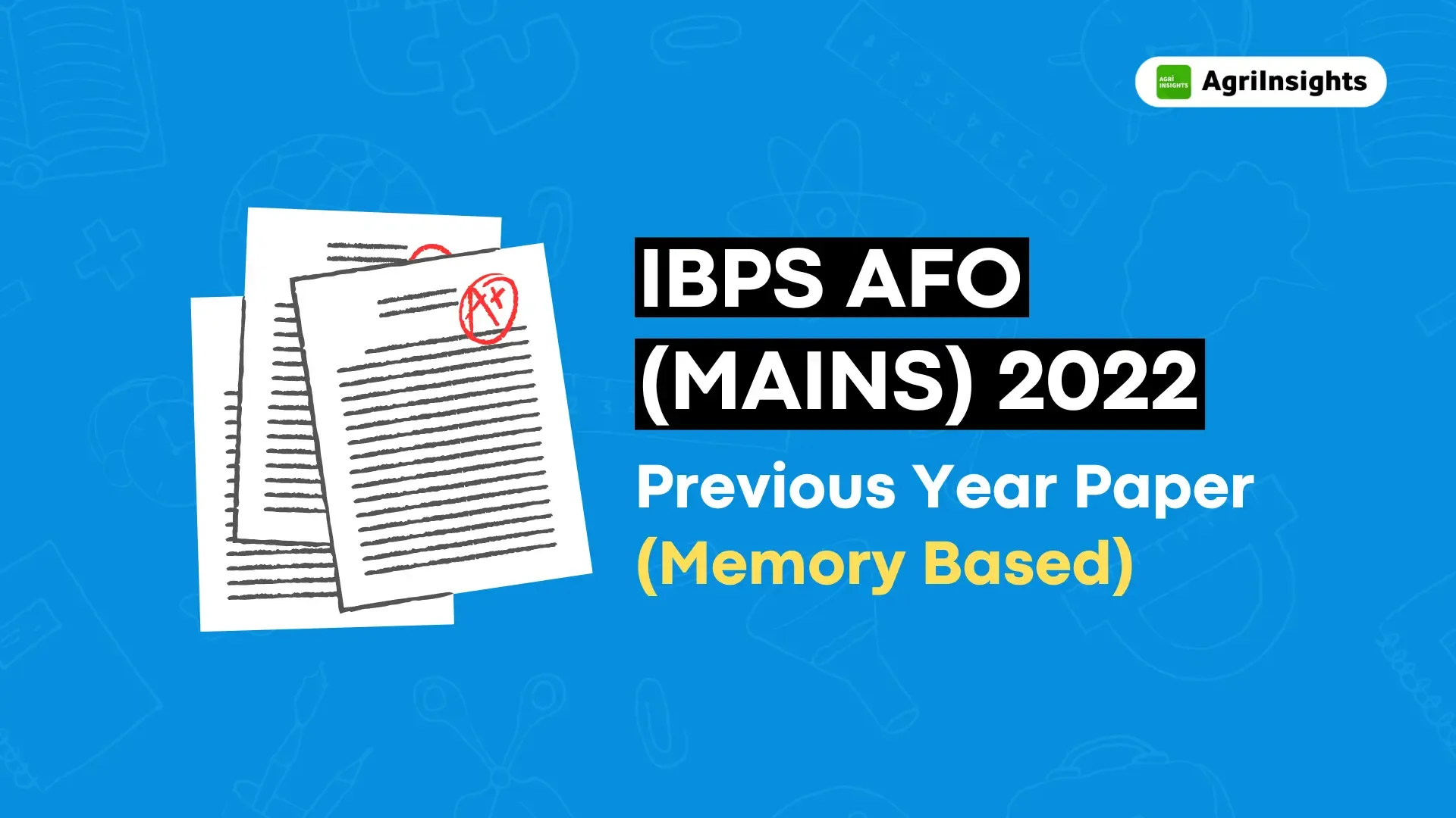 IBPS AFO 2022 Mains Solved Previous Year Question Paper