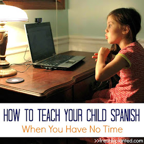 How To Include Homeschool Foreign Language When You Have No Time