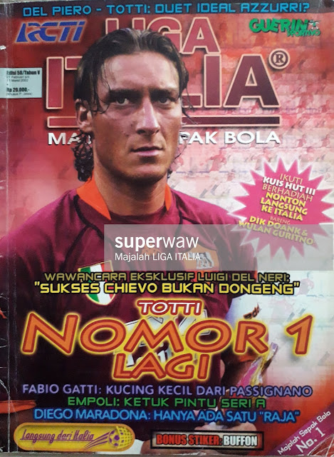 MAJALAH LIGA ITALIA: TOTTI NOMOR 1 LAGI