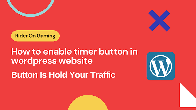 How to enable timer button in wordpress website
