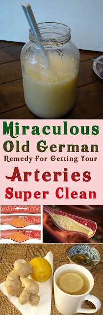 Miraculous Old German Remedy for Getting Your Arteries Super Clean