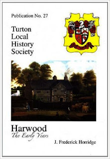 Turton Local History Society #27 - Harwood - The Early Years