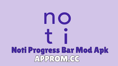 Noti Progress Bar Mod Apk v1.9 Download For Android & iOS
