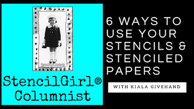 Six Ways to Use Your StencilGirl® Stencils & Stenciled Papers for Book Art Projects