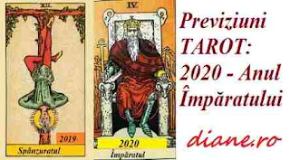 Previziuni TAROT 2020 - Anul Împăratului