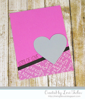 Lots of Love card-designed by Lori Tecler/Inking Aloud-stamps and dies from My Favorite Things