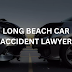 The Role of a Car Accident Attorney in Long Beach