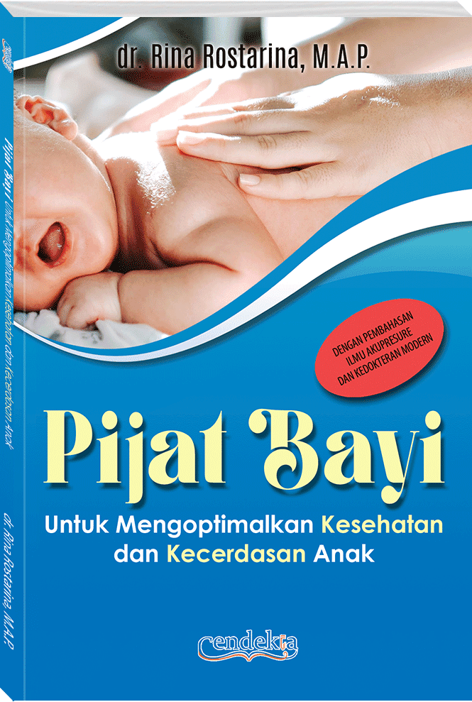 Pijat Bayi untuk Mengoptimalkan Kesehatan dan Kecerdasan Anak