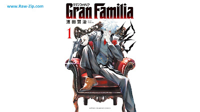 Gran Familia 第01巻 
