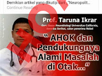 Hoax Profesor Doktor Taruna Ikrar Mengatakan Ahok Dan Pendukungnya Mempunyai Masalah Di Otaknya