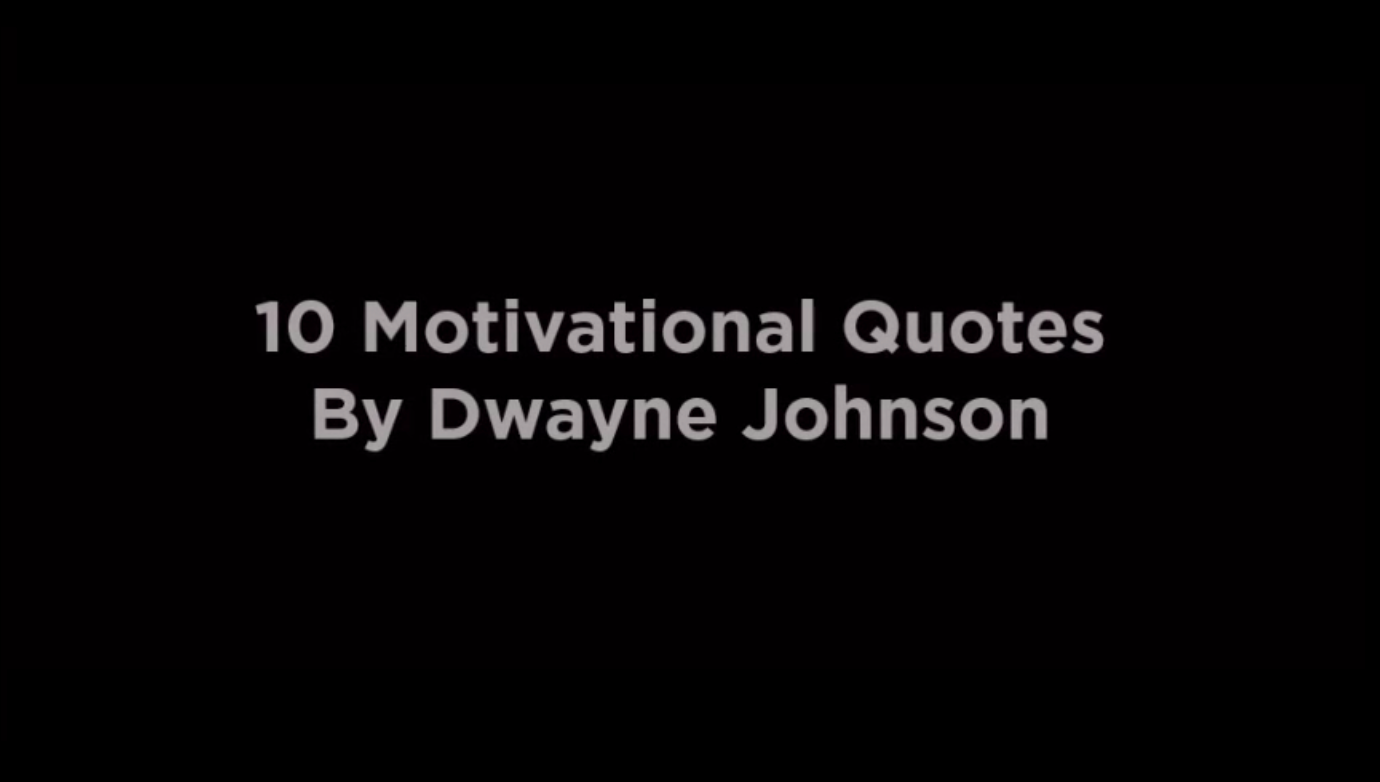 10 Motivational Quotes By Dwayne Johnson Video