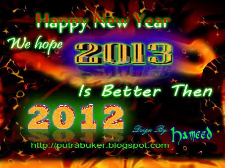 Berbagi Ilmu & Pengalaman: Happy New Year 2013