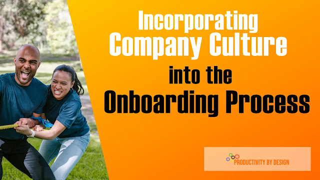 Incorporating Corporate Culture into the Onboarding Process