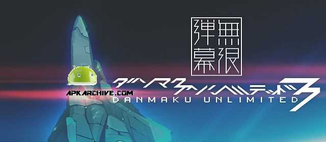 Danmaku Unlimited 3 Apk indir Android