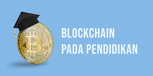  Teknologi Blockchain Untuk Sistem Pendidikan